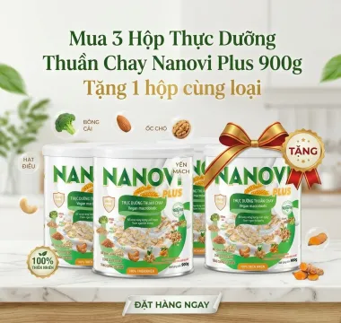 Combo Mua 3 Hộp Thực Dưỡng Thuần Chay Nanovi Plus 900g. Tặng 1 hộp cùng loại